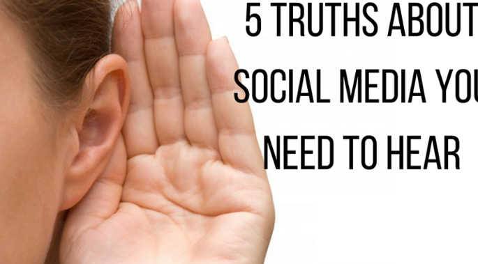 5 Truths About Social Media Marketing You Need to Hear